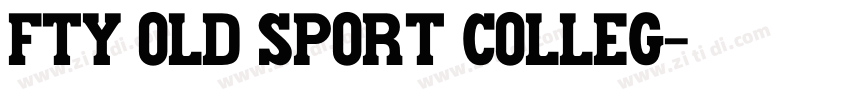 Fty OLD SPORT COLLEG字体转换